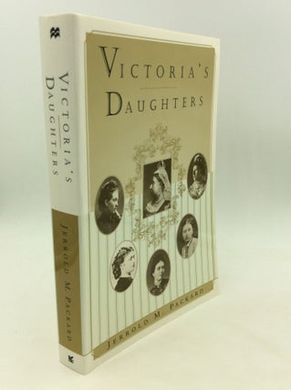 Item #171608 VICTORIA'S DAUGHTERS. Jerrold M. Packard