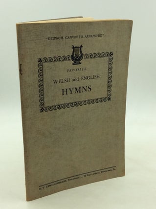Item #171894 FAVORITE WELSH AND ENGLISH HYMNS: "Deuwch, Canwn I'r Arglwydd"