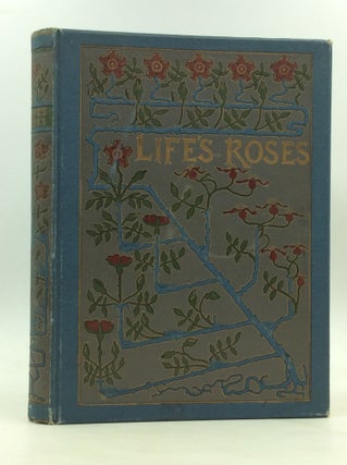 Item #172091 LIFE'S ROSES: A Volume of Selected Poems