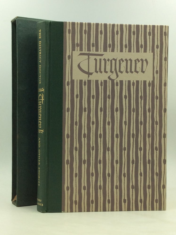Item #172251 THE DISTRICT DOCTOR and Other Stories of Turgenev. Ivan Turgenev.