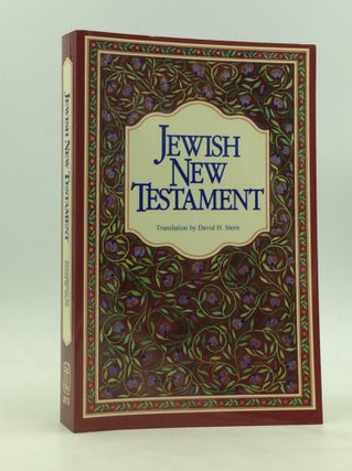 Item #172284 JEWISH NEW TESTAMENT: A Translation of the Jewish New Testament that Expresses Its...