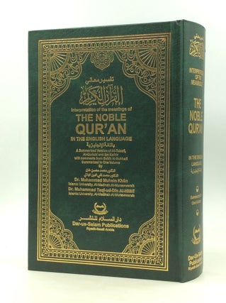 Item #172324 INTERPRETATION OF THE MEANINGS OF THE NOBLE QUR'AN in the English Language: A...