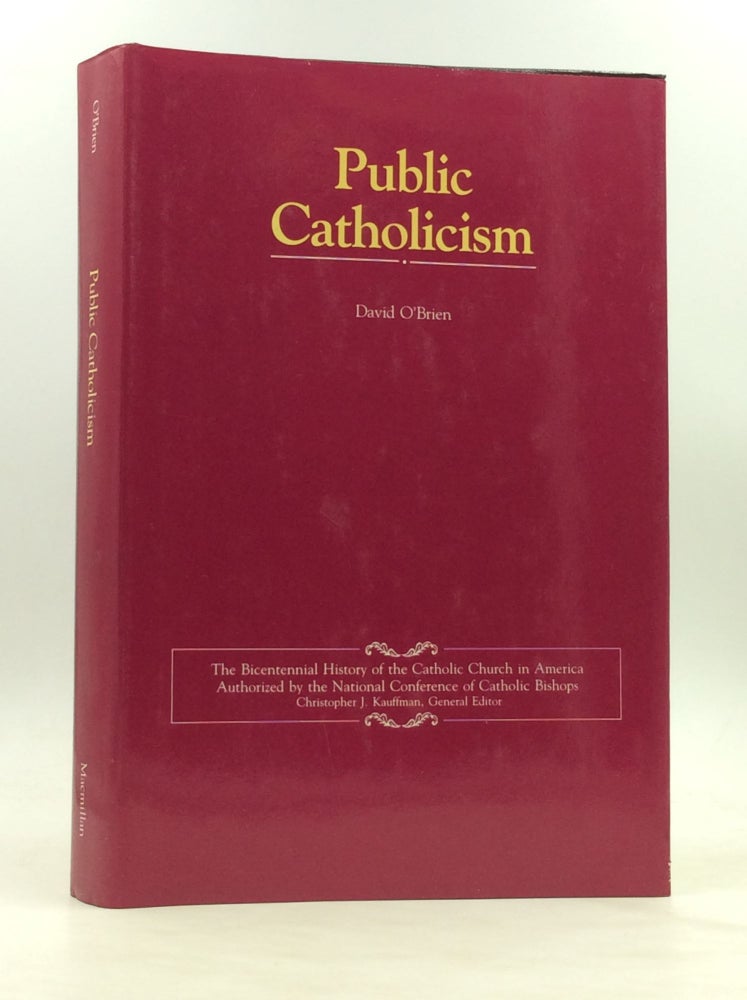 Item #172535 PUBLIC CATHOLICISM. David O'Brien.