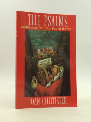 Item #173172 THE PSALMS: Meditations for Every Day of the Year. Joan D. Chittister