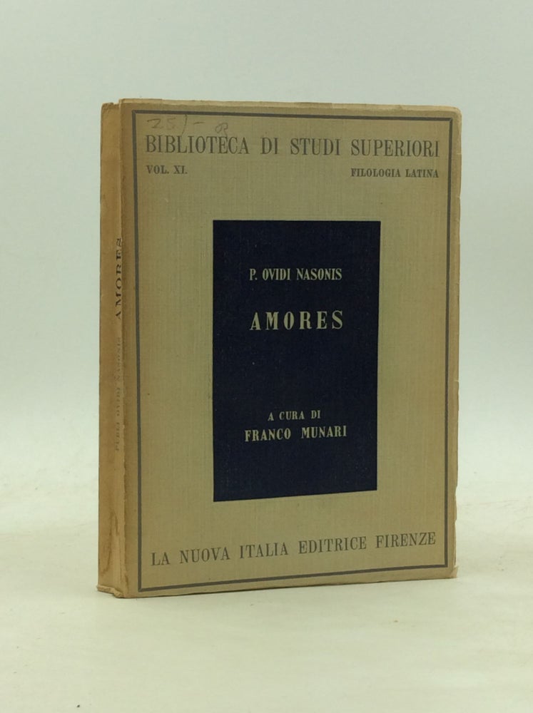 Item #173456 AMORES. P. Ovidi Nasonis, trans Franco Munari, Ovid.