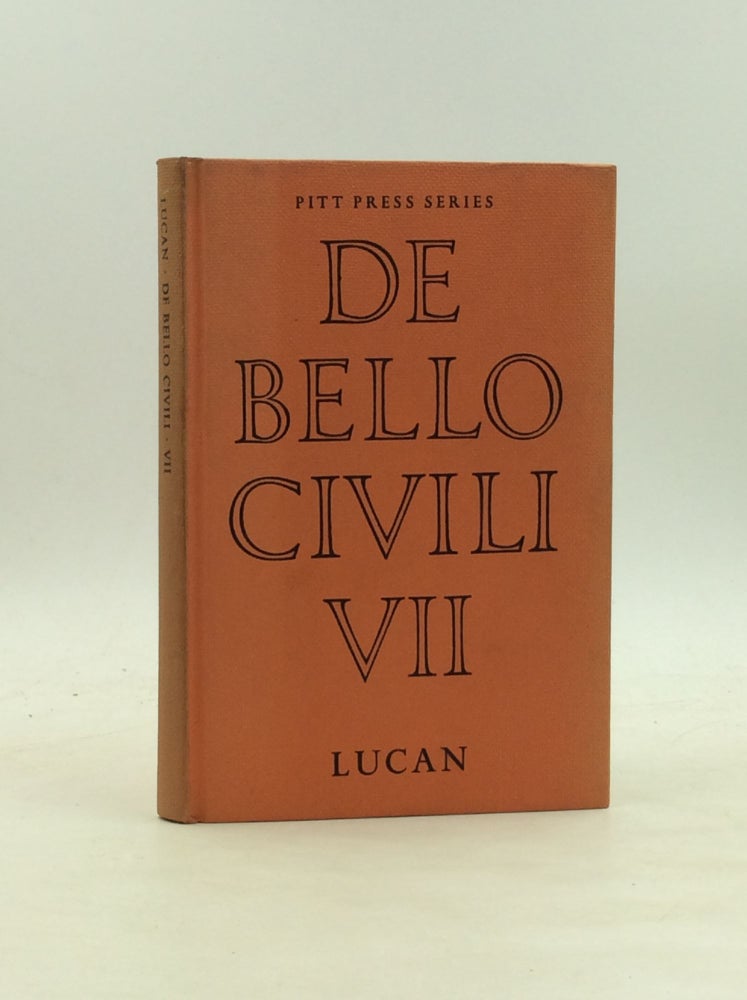 Item #173483 DE BELLO CIVILI, Liber VII. Lucan, O A. W. Dilke.