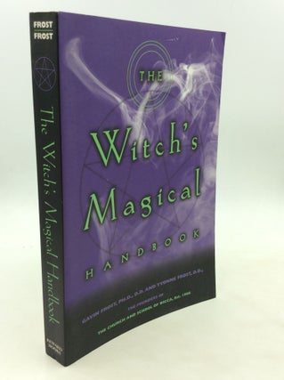 Item #173741 THE WITCH'S MAGICAL HANDBOOK. Gavin Frost, Yvonne Frost