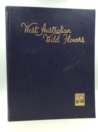 Item #173796 WEST AUSTRALIAN WILD FLOWERS. C A. Gardner