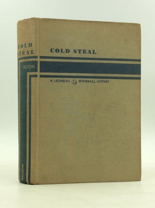 Item #173989 COLD STEAL. Alice Tilton, Phoebe Atwood Taylor