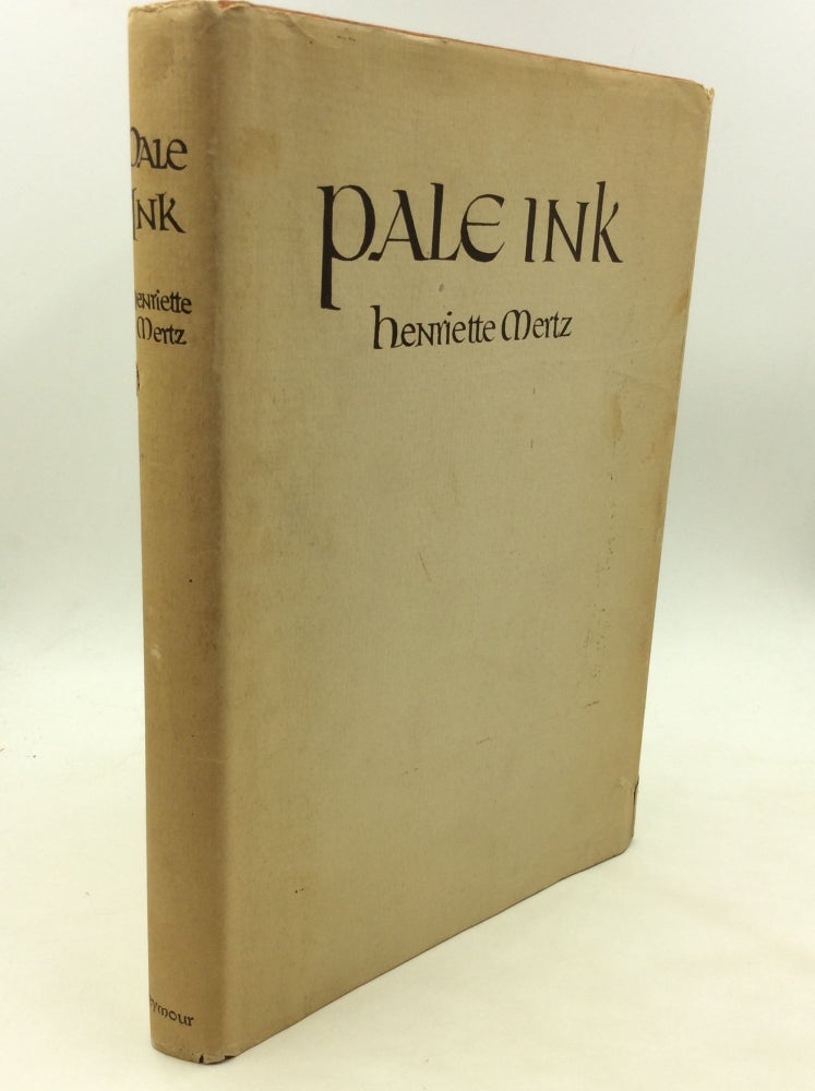 Item #174061 PALE INK: Two Ancient Records of Chinese Exploration in America. Henriette Mertz.
