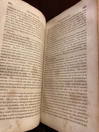 THE FEDERALIST, on the New Constitution, Written in the Year 1788, by Mr. Hamilton, Mr. Madison, and Mr. Jay: With an Appendix, Containing the Letters of Pacificus and Helvidius, on the Proclamation of Neutrality of 1793; also, the Original Articles of Confederation, and the Constitution of the United States, with the Amendments Made Thereto.