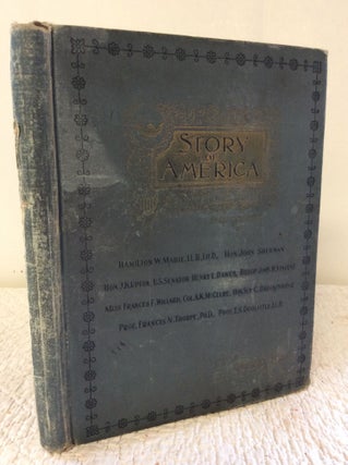 Item #174353 THE MEMORIAL STORY OF AMERICA Comprising the Important Events, Episodes, and...