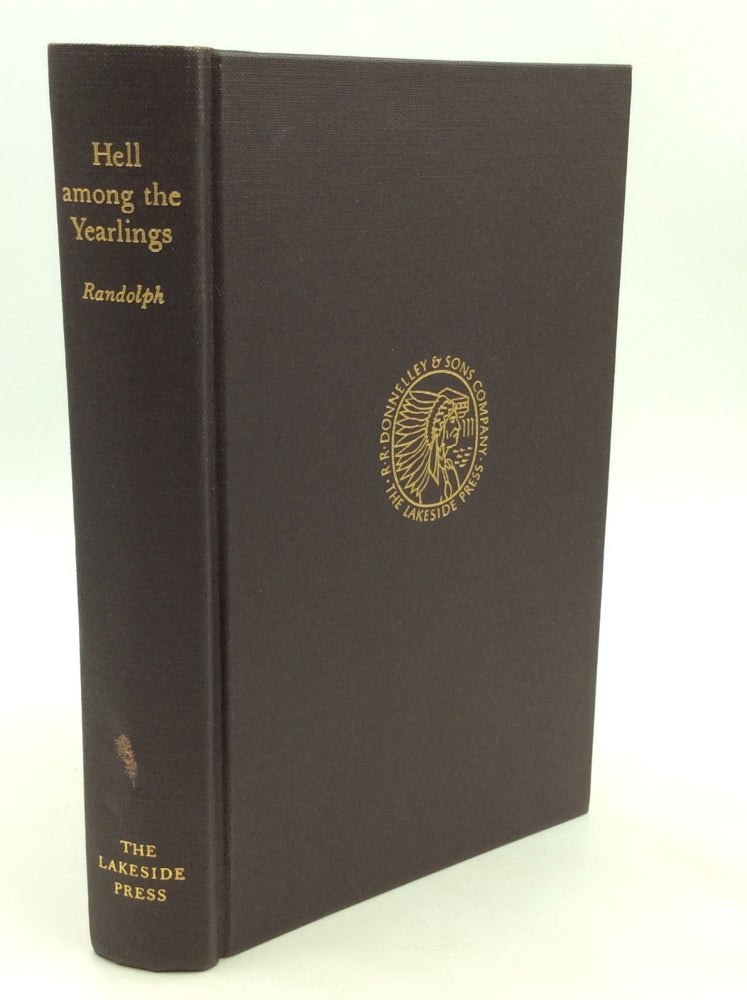 Item #175357 HELL AMONG THE YEARLINGS. Edmund Randolph.