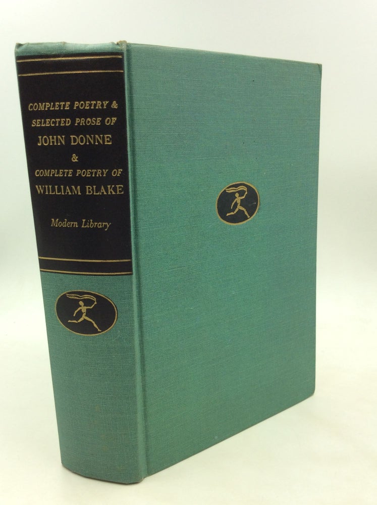 Item #175540 THE COMPLETE POETRY AND SELECTED PROSE OF JOHN DONNE & THE COMPLETE POETRY OF WILLIAM BLAKE. introduction Robert Silliman Hillyer.
