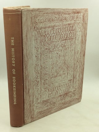 Item #175700 THE HISTORY OF BOOKBINDING 525-1950 A.D.: An Exhibition Held at the Baltimore Museum...