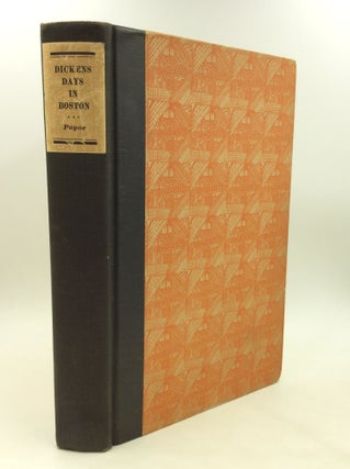 Item #175785 DICKENS DAYS IN BOSTON: A Record of Daily Events. Edward F. Payne