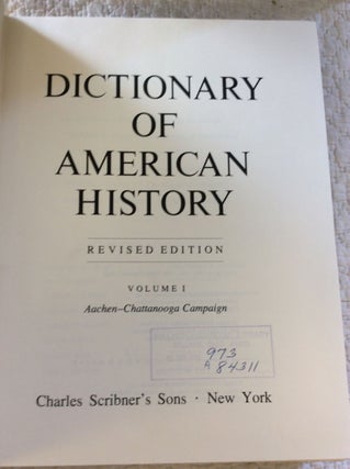 DICTIONARY OF AMERICAN HISTORY: Revised Edition, Volumes I-X
