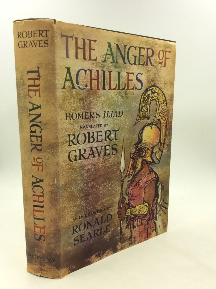 Item #175933 THE ANGER OF ACHILLES: Homer's Iliad. trans Robert Graves.