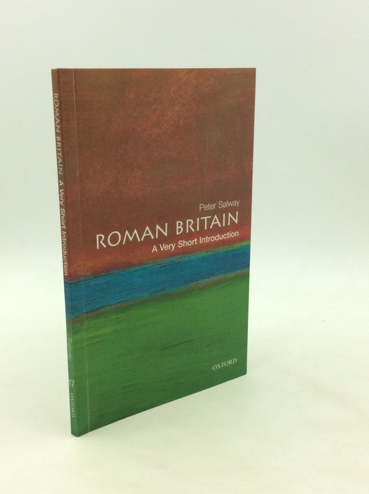Item #175971 ROMAN BRITAIN: A Very Short Introduction. Peter Salway.