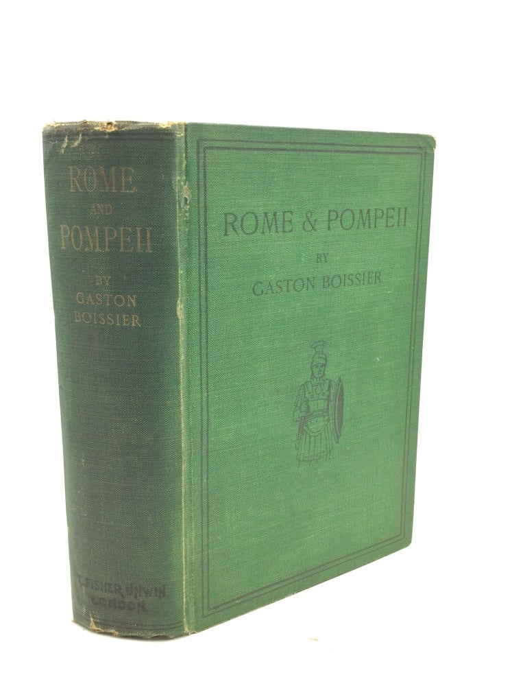 Item #176025 ROME AND POMPEII: Archaeological Rambles. Gaston Boissier.