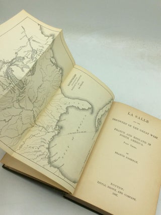 LA SALLE AND THE DISCOVERY OF THE GREAT WEST