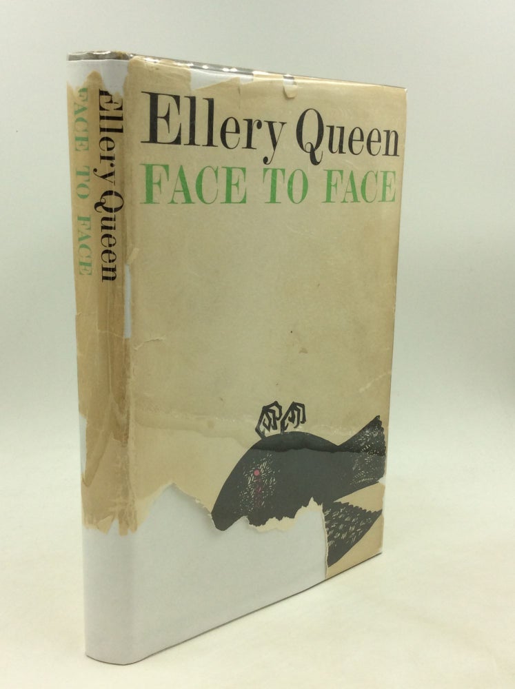 Item #176357 FACE TO FACE. Ellery Queen.