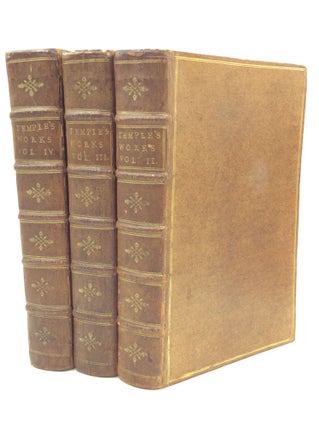 Item #176388 THE WORKS OF SIR WILLIAM TEMPLE, Bart., Volumes II-IV. William Temple