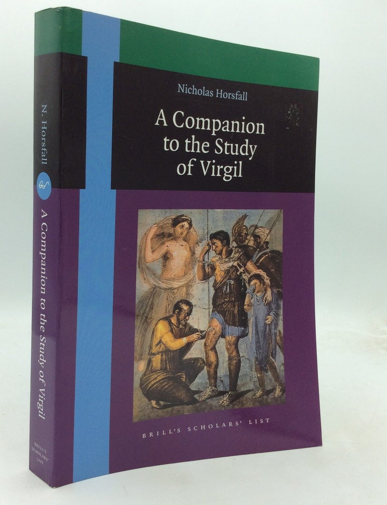 Item #176768 A COMPANION TO THE STUDY OF VIRGIL. Nicholas Horsfall.
