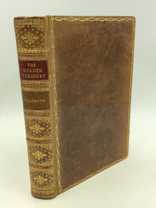 Item #176815 THE GOLDEN TREASURY of the Best Songs and Lyrical Poems in the English Language. arr...