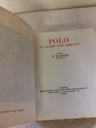 POLO AT HOME AND ABROAD