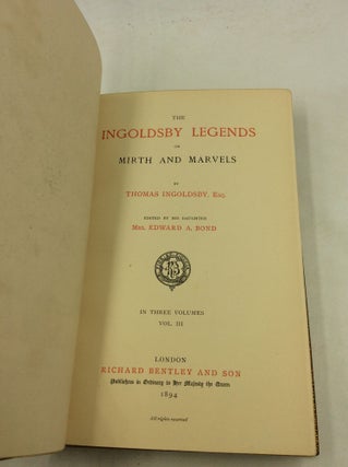 THE INGOLDSBY LEGENDS or Mirth and Marvels, Volumes I-III