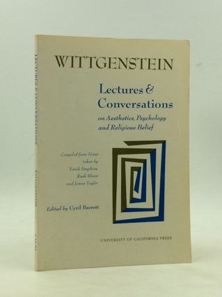 Item #177378 L. WITTGENSTEIN: Lectures & Conversations on Aesthetics, Psychology and Religious...