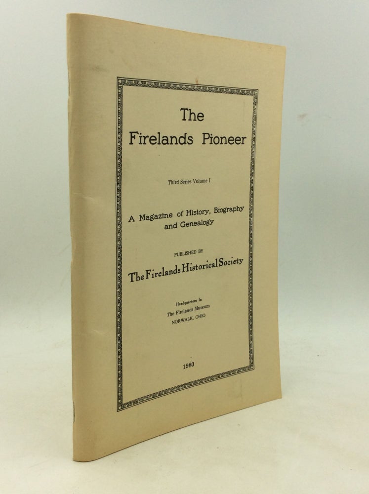 Item #177431 THE FIRELANDS PIONEER, Third Series Volume I. ed Dale C. Kellogg.