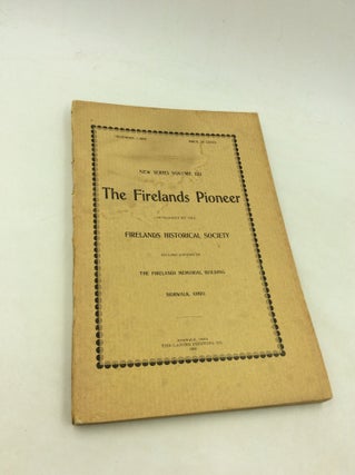 Item #177581 THE FIRELANDS PIONEER: New Series, Volume XIII (December 1, 1900