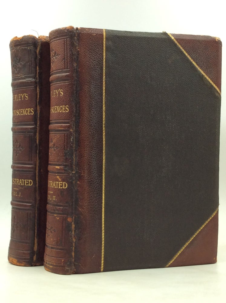 Item #177629 PERLEY'S REMINISCENCES OF SIXTY YEARS IN THE NATIONAL METROPOLIS, Volumes I-II. Benjamin Perley Poore.