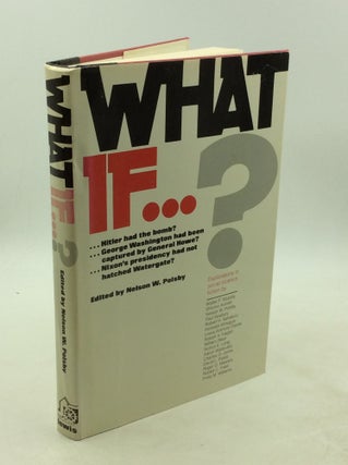 Item #177908 WHAT IF? Explorations in Social Science Fiction. ed Nelson W. Polsby