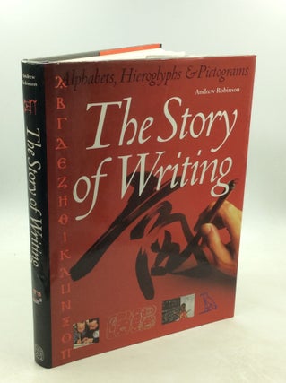 Item #177947 THE STORY OF WRITING. Andrew Robinson