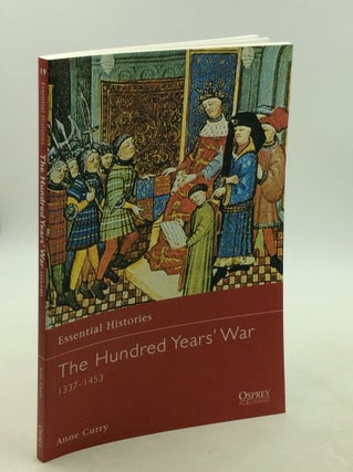 Item #177984 THE HUNDRED YEARS' WAR 1337-1453. Anne Curry