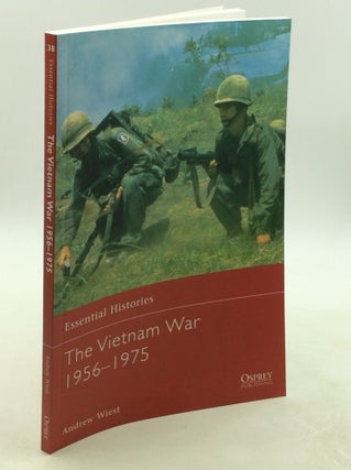 Item #178010 THE VIETNAM WAR 1956-1975. Andrew Wiest