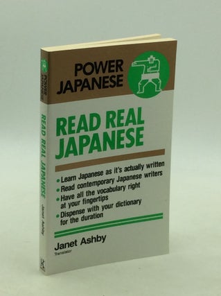 Item #178189 READ REAL JAPANESE. Janet Ashby