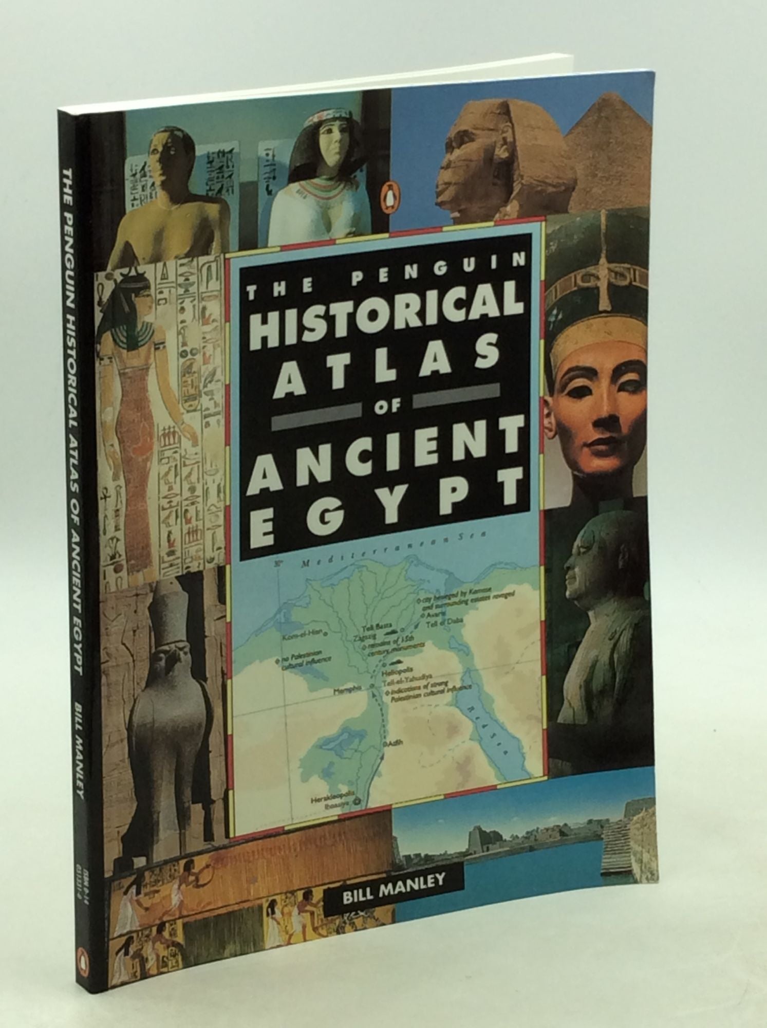 THE PENGUIN HISTORICAL ATLAS OF ANCIENT EGYPT | Bill Manley | 4th printing