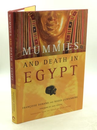 Item #178209 MUMMIES AND DEATH IN EGYPT. Francoise Dunand, Rocher Lichtenberg