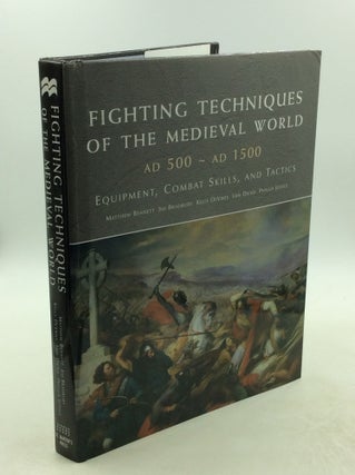 Item #178243 FIGHTING TECHNIQUES OF THE MEDIEVAL WORLD AD 500 - AD 1500: Equipment, Combat...