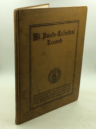 Item #178309 ST. PAUL'S CATHEDRAL RECORD Containing an Historical Sketch of St. Paul's Cathedral...