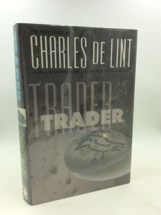 Item #178392 TRADER. Charles de Lint