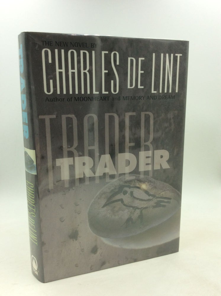 Item #178392 TRADER. Charles de Lint.