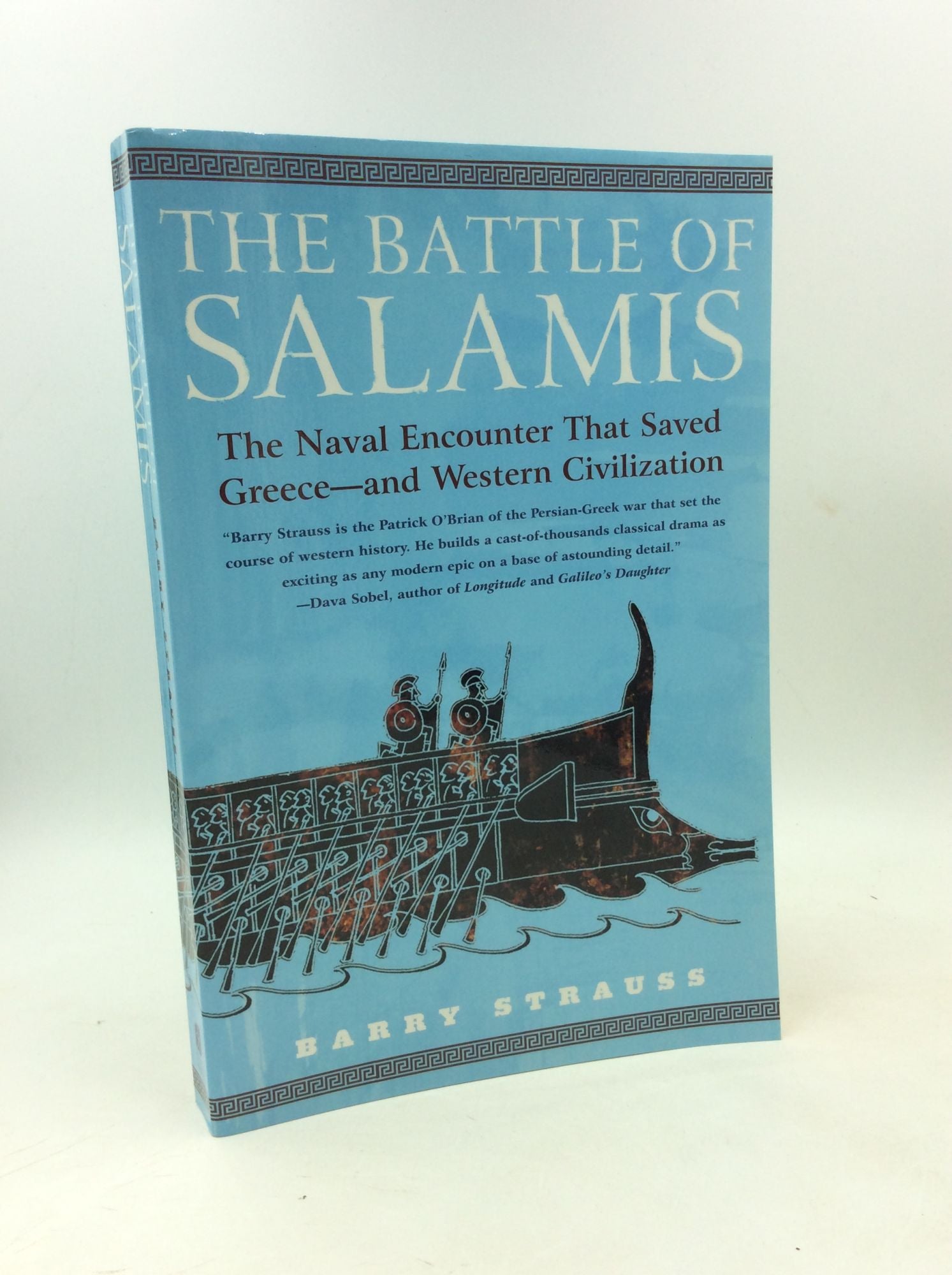 Barry Strauss - The Battle of Salamis: The Naval Encounter That Saved Greece--and Western Civilization