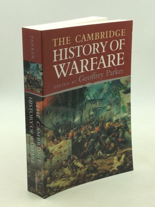 Item #178480 THE CAMBRIDGE HISTORY OF WARFARE. ed Geoffrey Parker