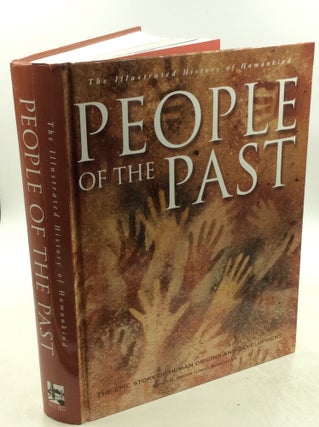 Item #178595 PEOPLE OF THE PAST: The Epic Story of Human Origins and Development. Goran Burenhult