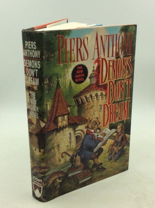 Item #178763 DEMONS DON'T DREAM. Piers Anthony